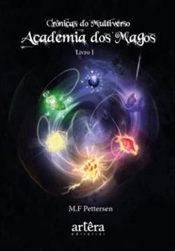 Imagem de ACADEMIA DOS MAGOS - CRONICAS DO MULTIVERSO - LIVRO I