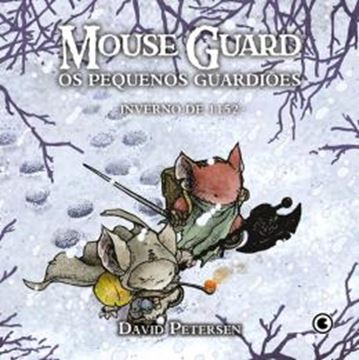 Imagem de MOUSE GUARD - OS PEQUENOS GUARDIOES INVERNO DE 1152