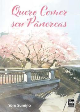 Imagem de QUERO COMER SEU PANCREAS (LIVRO)