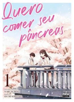 Imagem de QUERO COMER SEU PANCREAS: VOLUME 1