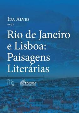 Imagem de RIO DE JANEIRO E LISBOA - PAISAGENS LITERARIAS