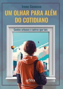 Imagem de UM OLHAR PARA ALEM DO COTIDIANO