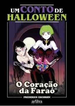 Imagem de UM CONTO DE HALLOWEEN - O CORAÇÃO DA FARAÓ