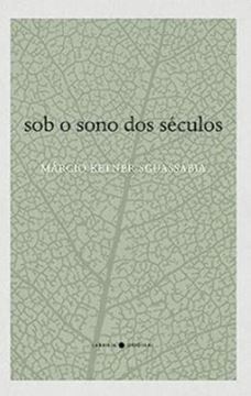 Imagem de SOB O SONO DOS SÉCULOS