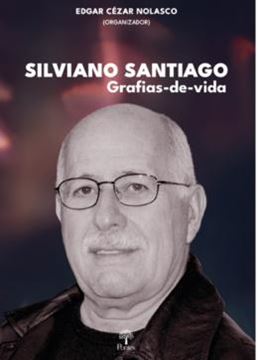 Imagem de SILVIANO SANTIAGO: GRAFIAS-DE-VIDA
