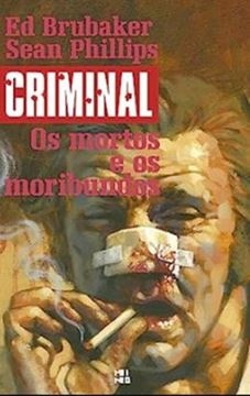 Imagem de CRIMINAL VOL. 03 - OS MORTOS E OS MORIBUNDOS