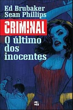 Imagem de CRIMINAL VOL. 06 - O ULTIMO DOS INOSCENTES