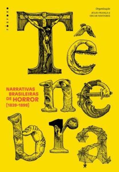 Picture of TENEBRA - NARRATIVAS BRASILEIRAS DE HORROR [1839-1899]