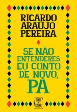 Imagem de SE NAO ENTENDERES EU CONTO DE NOVO, PA! 2 EDICAO