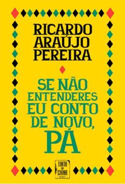 Picture of SE NAO ENTENDERES EU CONTO DE NOVO, PA! 2 EDICAO