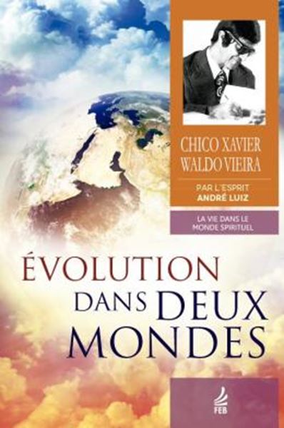 Picture of EVOLUTION DANS DEUX MONDES (EVOLUCAO EM DOIS MUNDOS - FRANCES)