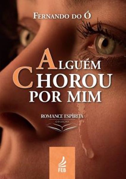 Picture of ALGUEM CHOROU POR MIM - 14ª ED