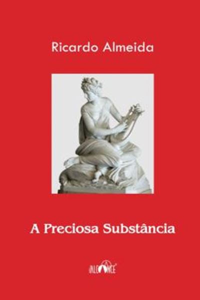 Picture of A PRECIOSA SUBSTANCIA