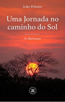 Imagem de UMA JORNADA NO CAMINHO DO SOL - AS LIBERTACOES