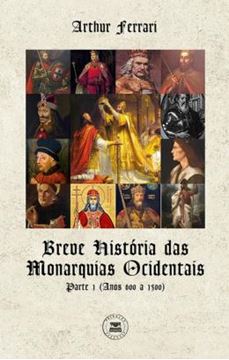 Imagem de BREVE HISTORIA DAS MONARQUIAS OCIDENTAIS