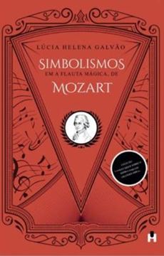 Imagem de SIMBOLISMOS EM A FLAUTA MAGICA, DE MOZART