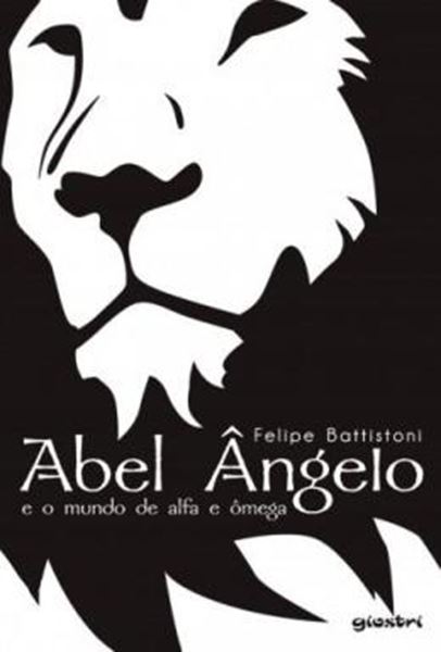 Picture of ABEL ANGELO E O MUNDO DE ALFA E OMEGA - VOLUME 1