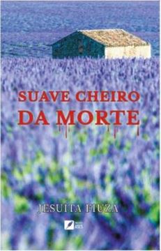Imagem de SUAVE CHEIRO DA MORTE