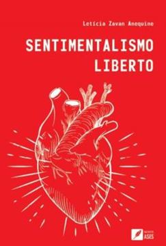 Imagem de SENTIMENTALISMO LIBERTO