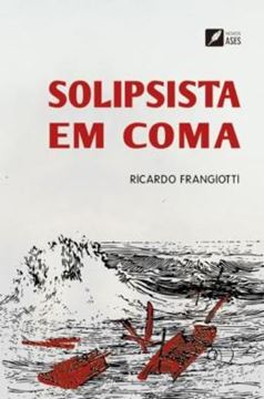 Imagem de SOLIPSISTA EM COMA