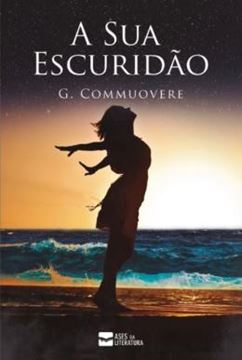 Imagem de A SUA ESCURIDAO