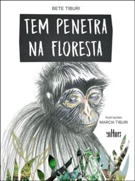 Picture of TEM PENETRA NA FLORESTA