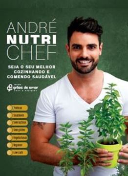 Imagem de ANDRE NUTRI CHEF - SEJA O SEU MELHOR COZINHANDO E COMENDO SAUDAVEL