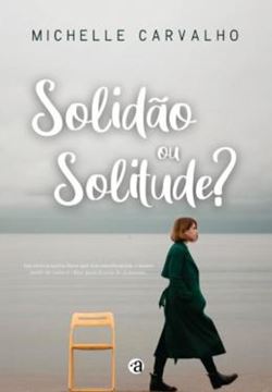 Imagem de SOLIDAO OU SOLITUDE?