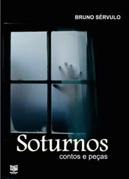 Imagem de SOTURNOS - CONTOS E PECAS