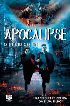 Imagem de APOCALIPSE - O INICIO DO FIM