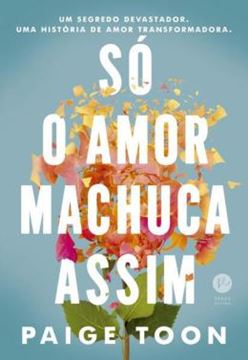 Imagem de SO O AMOR MACHUCA ASSIM