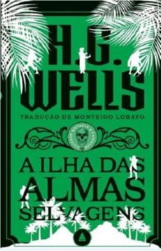 Imagem de A ILHA DAS ALMAS SELVAGENS