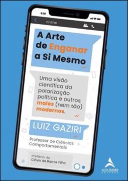 Imagem de A ARTE DE ENGANAR A SI MESMO