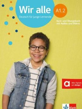 Imagem de WIR ALLE A1.2 - KURS-UND ÜBUNGSBUCH MIT AUDIOS UND VIDEOS