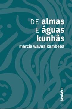 Imagem de DE ALMAS E AGUAS KUNHAS
