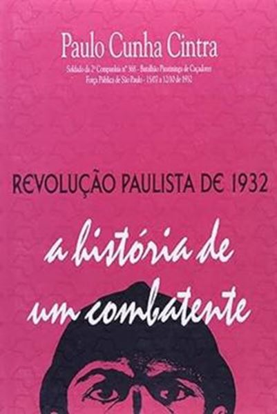 Picture of REVOLUCAO PAULISTA DE 1932