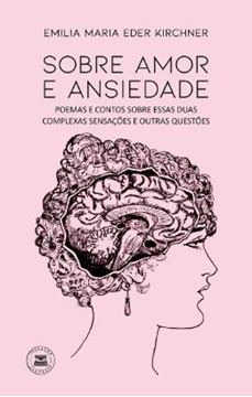 Imagem de SOBRE AMOR E ANSIEDADE