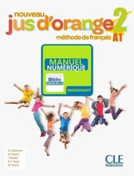 Imagem de NOUVEAU JUS D´ORANGE 2 GUIDE PEDAGOGIQUE - VERSION NUMERIQUE