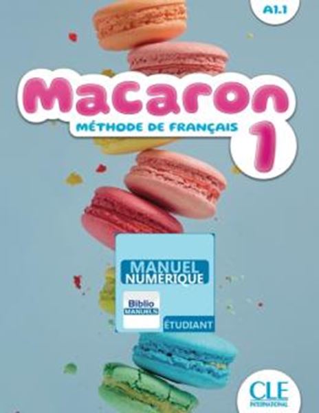 Picture of MACARON 1 (A1.1) - LIVRE DE L´ELEVE VERSION NUMERIQUE BIBLIOMANUELS