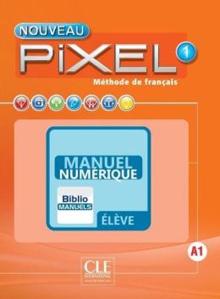 Picture of NOUVEAU PIXEL 1 - LIVRE DE LELEVE VERSION NUMERIQUE