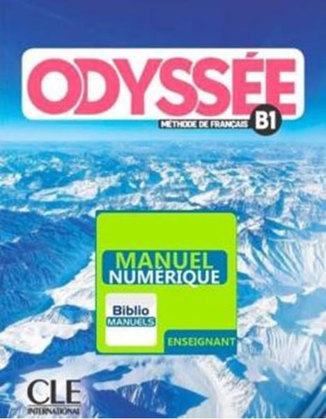 Picture of ODYSSEE B1 - LIVRE DU PROFESSEUR VERSION NUMERIQUE BIBLIOMANUELS
