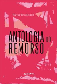 Imagem de ANTOLOGIA DO REMORSO