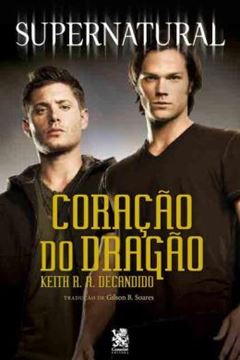 Imagem de SUPERNATURAL - CORACAO DO DRAGAO