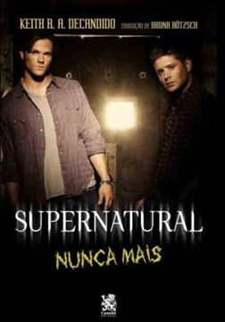Imagem de SUPERNATURAL - NUNCA MAIS