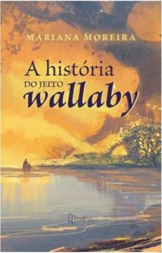 Imagem de A HISTORIA DO JEITO WALLABY