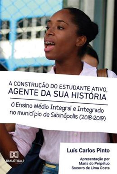 Picture of A CONSTRUCAO DO ESTUDANTE ATIVO, AGENTE DA SUA HISTORIA