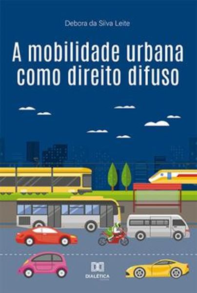 Picture of A MOBILIDADE URBANA COMO DIREITO DIFUSO