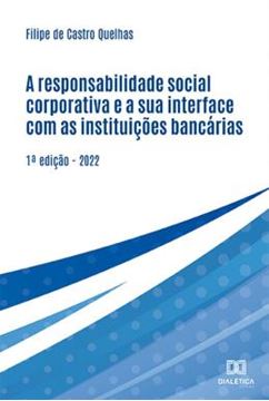 Imagem de A RESPONSABILIDADE SOCIAL CORPORATIVA E A SUA INTERFACE COM AS INSTITUICOES BANCARIAS