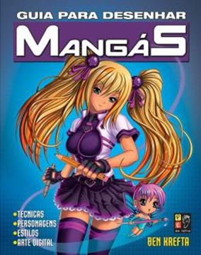 Imagem de GUIA PARA DESENHAR MANGAS