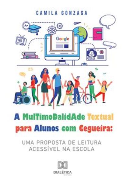 Picture of A MULTIMODALIDADE TEXTUAL PARA ALUNOS COM CEGUEIRA